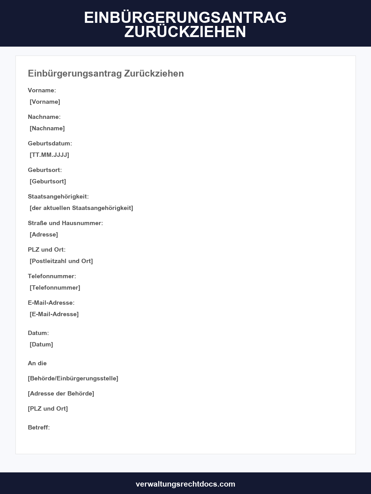 Einbürgerungsantrag Zurückziehen Muster